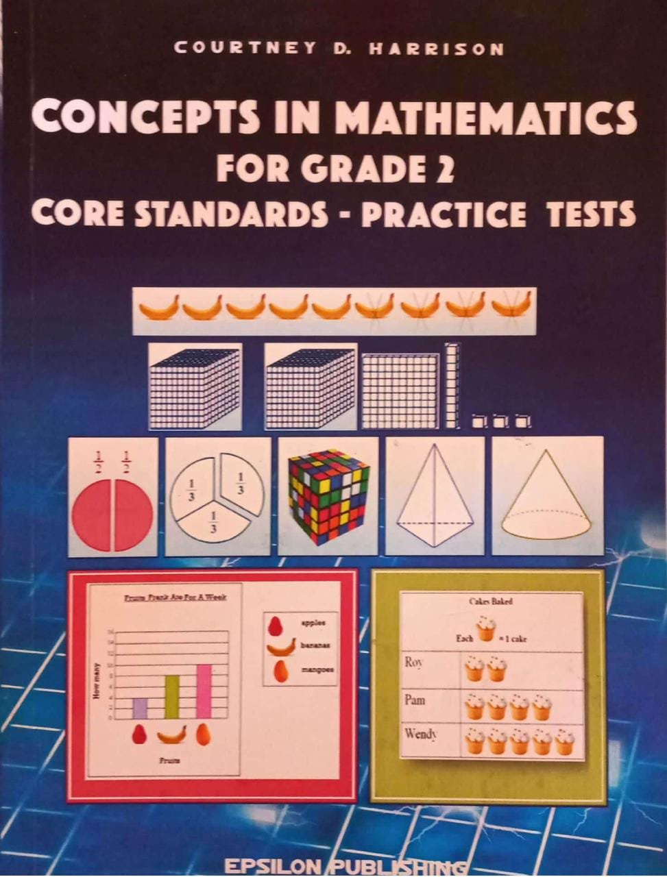 Concepts in Mathematics for Grade 2 Core Standards-Practice Tests - The ...