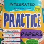 Grade Three (3) Integrated Practice Papers Listening Comprehension Language Arts Mathematics Communication Task Workbook New Edition Age