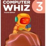 Computer Whiz Book 3 4th Edition Oxford Primary Books