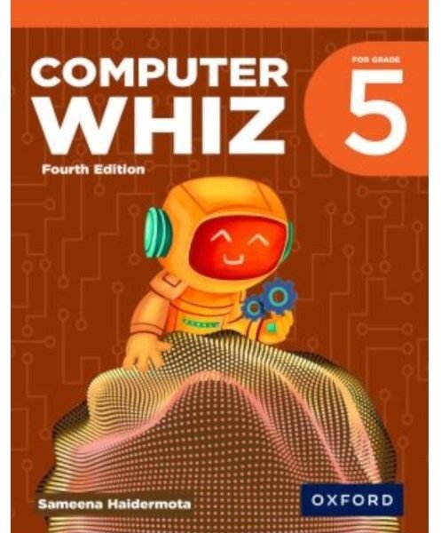 Computer Whiz Book 5 4th Edition Oxford Primary Books