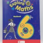 Explore Mathematics for the National Standards Curriculum Workbook 6