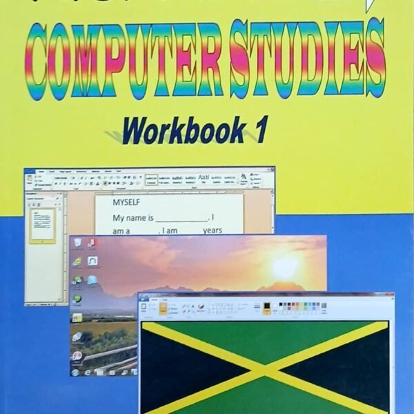 First Choice Computer Studies Workbook 1 Your AB guide to computing