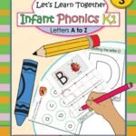 Let's Learn Together- Infant Phonics Book 1-K1