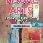 Visual Arts for Secondary Schools