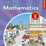 Primary Mathematics for Jamaica Pupil Book 5 NSC