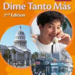 Dime Tanto M?s Spanish for CSEC Examinations 2nd Edition Student's Book with Audio CD