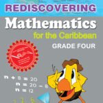 Rediscovering Mathematics for the Caribbean Grade Four