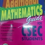 Additional Mathematics Guide for CSEC Students