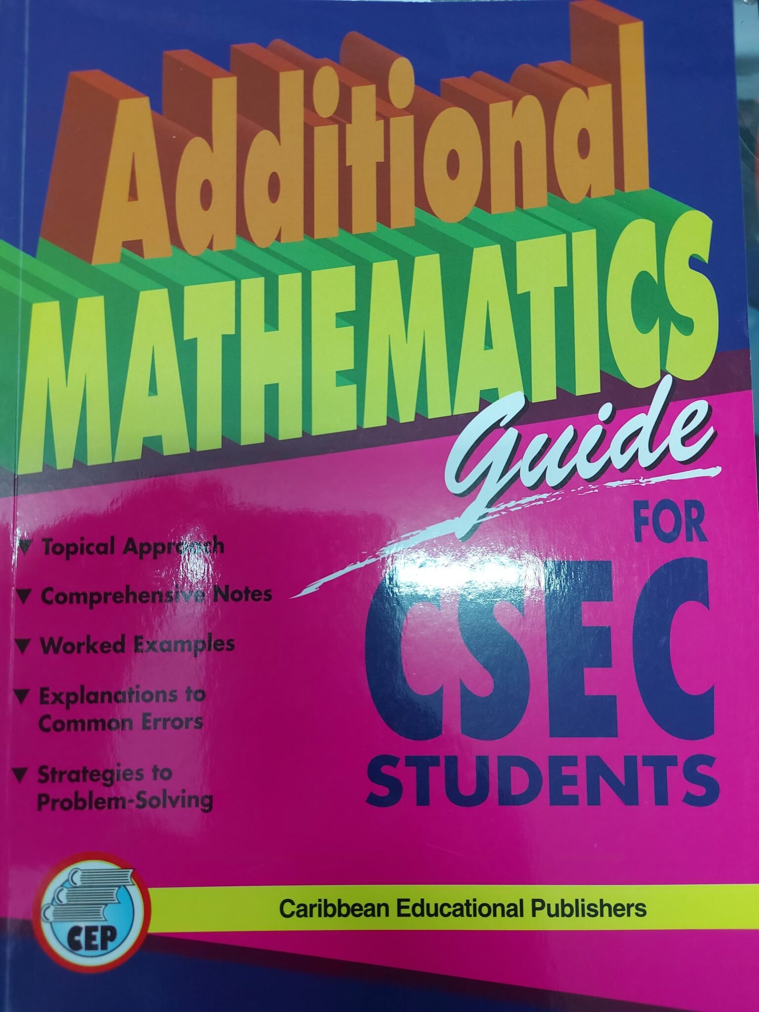 2021/06/JPEG_20260805_125114_2215224827235481321-scaled.jpg Additional Mathematics Guide for CSEC Students - Image 1