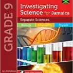 Investigating Science for Jamaica: Separate Sciences Book 3