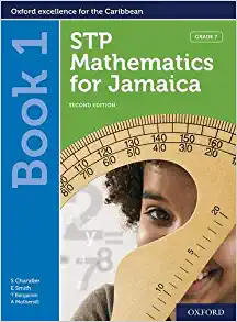 STP Mathematics for Jamaica Book 1 Grade 7