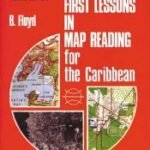 1st Lesson in Map Reading for the Caribbean