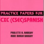Practice Papers for  CXC Spanish
