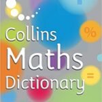 Collins Maths Dictionary 7+