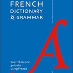 Collins French School Dictionary and Grammar