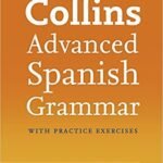 Advanced Spanish Grammar