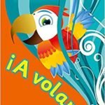 A Volar Primary Spanish for the Caribbean Pupil Book Foundation Level