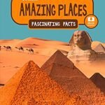 Collins Fascinating Facts - Amazing Places