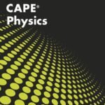 Collins CAPE Physics MCQ Practice Book