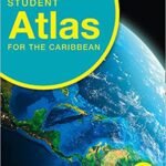 Collins Student Atlas for the Caribbean