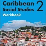 Collins Caribbean Social Studies - Workbook 2 this book is replaced by Social Studies for Jamaica Grade 8 call if you need this book