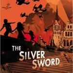 The Silver Sword Paperback ? International Edition