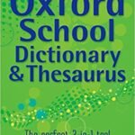 Oxford School Dictionary and Thesaurus paperback