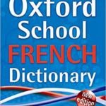 Oxford School French Dictionary