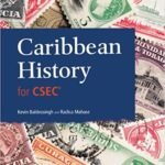 Caribbean History for CSEC