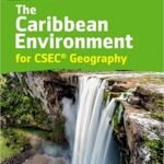 The Caribbean Environment for CSEC Geography Paperback