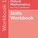 Oxford Mathematics for the Caribbean Workbook 1