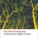 A Midsummer Night's Dream The Oxford Shakespeare
