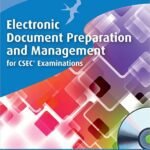 Electronic Document Prep And Management for CSEC Examinations