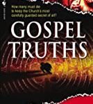 Gospel Truths