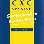 CXC Spanish Comprehension Practice Paper