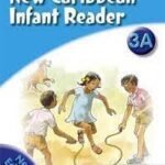 New Caribbean Infant Readers Book 3A