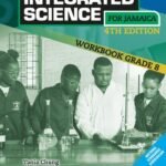 Integrated Science for Jamaica Workbook Grade 8