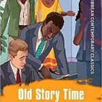 Old Story Time CSEC sdition