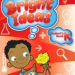 Bright Ideas: Caribbean Primary Science (Student's Book K - Ages 4-5)