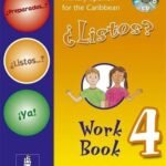 Longman Primary Spanish For The Caribbean Workbook 4? Listos? (Preparados Listos Ya! (Primary Spanish) Workbook 4)