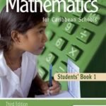 Mathematics For Caribbean Schools 3rd Edition Book 1