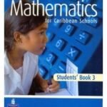 Mathematics for Caribbean Schools 3rd Edition Book 3