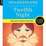 Twelfth Night: No Fear Shakespeare Deluxe Student Edition: Volume 10 (Sparknotes No Fear Shakespeare)