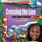 First Aid Reader E: Crossing the Line and Other Stories 3rd edition [Paperback] Colour Edition
