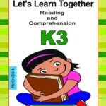 Let's Learn Together- Reading and Comprehension 2-K3