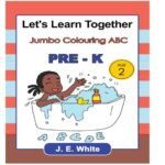 Let's Learn Together Jumbo Colouring ABC Pre-K