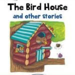 Jolly Phonics Readers Level 4-Inky Mouse & Friend - The Bird House and other stories