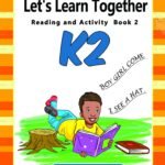 Let's Learn Together- Reading and Activity Simple Words K2