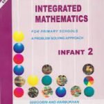 Integrated Mathematics For Primary Schools: Infant Bk 2