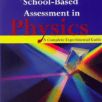 Mastering Your School-Based Assessment in Physics